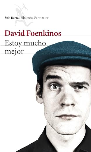 Estoy mucho mejor. Una novela sobre el dolor de espalda